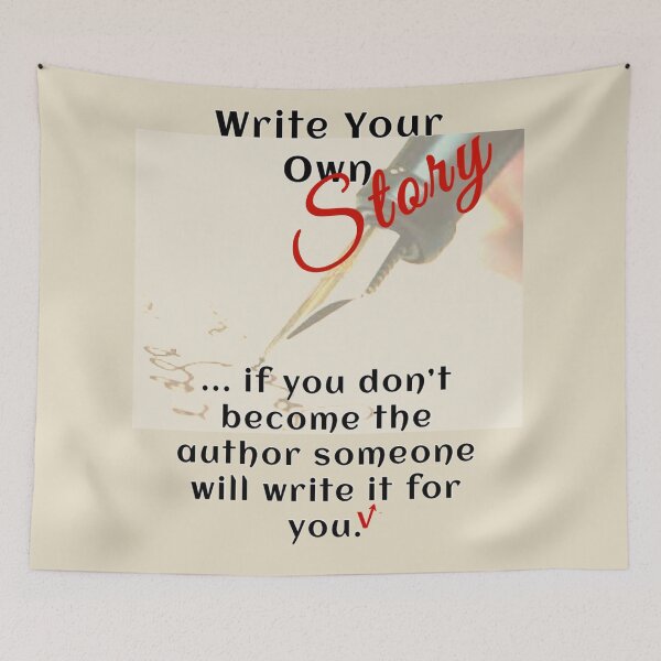 Item preview, Write Your Own Story designed and sold by FEATURING:  RAYMOND RAY HOWARD MERCH.