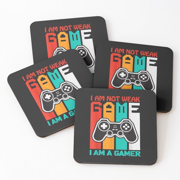Item preview, I am not weak I am a gamer, the gift for players designed and sold by selmacarolg.