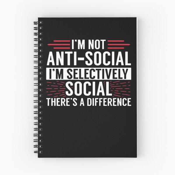 Item preview, I'm Not Anti Social I'm Selectively Social designed and sold by clickmostro.