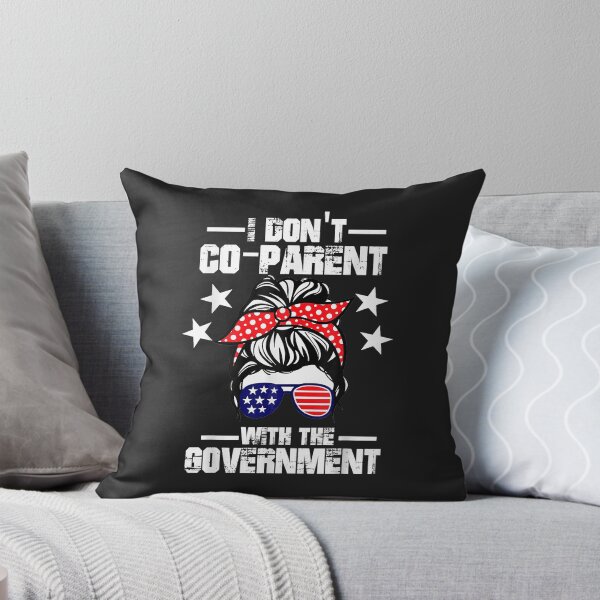 Item preview, I Don’t Coparent With The Government designed and sold by selmacarolg.