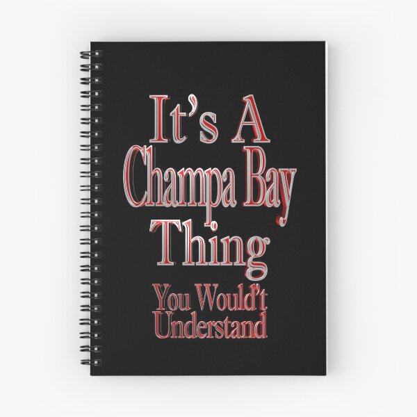 Item preview, It's A Champa Bay Thing You Wouldn't Understand designed and sold by toddbrooney.