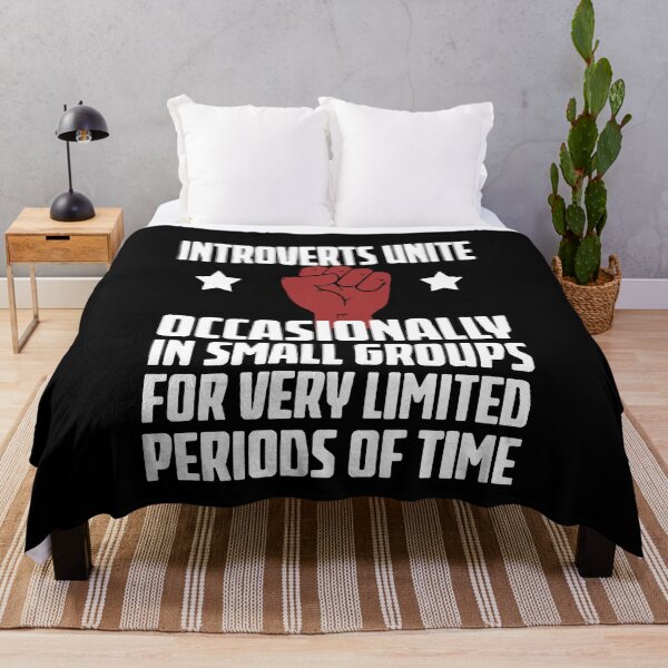 Item preview, Introverts Unite - Occasionally In Small Groups For Very Limisted Periods Of Time designed and sold by clickmostro.