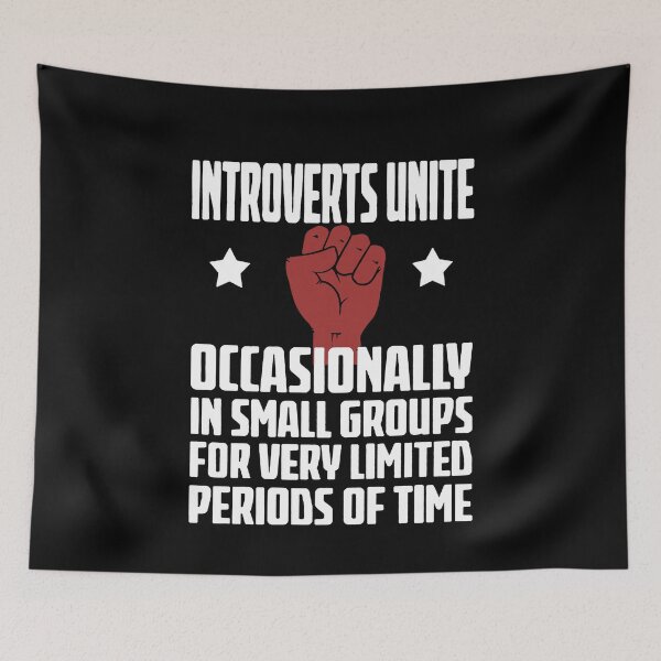 Item preview, Introverts Unite - Occasionally In Small Groups For Very Limisted Periods Of Time designed and sold by clickmostro.