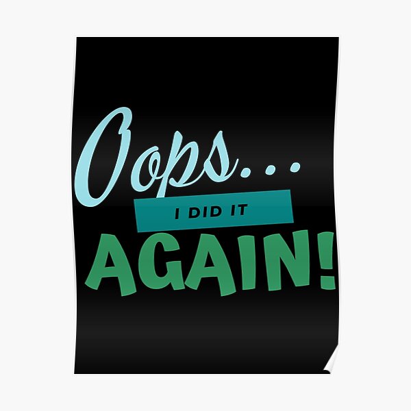 Brittany Spears Oops I Did It Again Poster