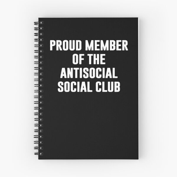 Item preview, Proud Member Of The Antisocial Social Club designed and sold by clickmostro.