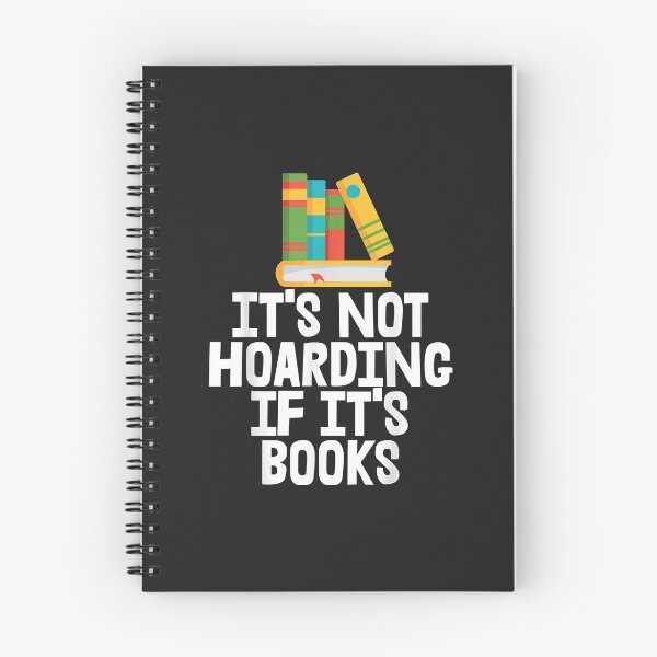 Item preview, It's not hoarding if it's books designed and sold by selmacarolg.