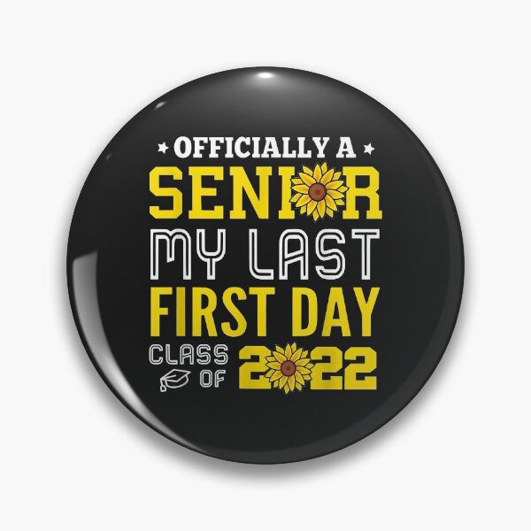 Item preview, My Last First Day od School Senior Class of 2022 womens designed and sold by selmacarolg.