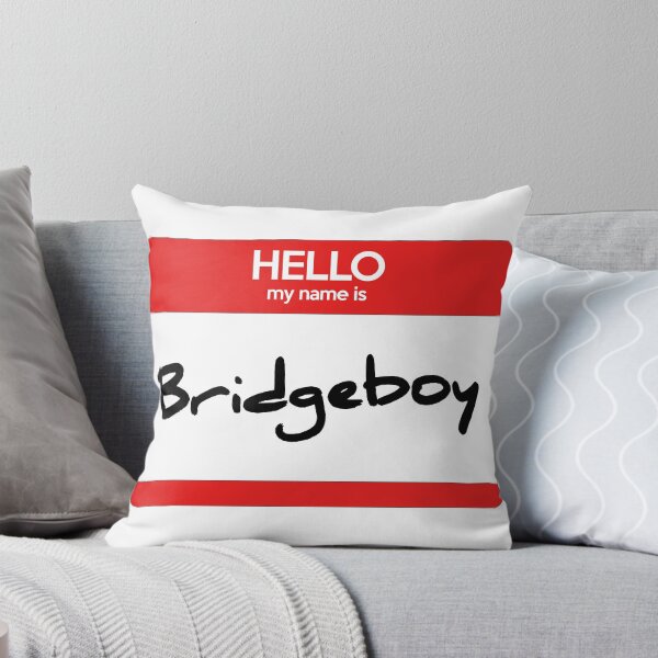 Item preview, Bridgeboy Nametag designed and sold by greeely.