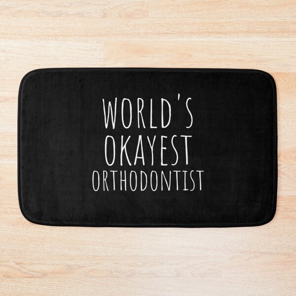 Item preview, WORLD'S OKAYEST ORTHODONTIST  designed and sold by T-shirtgallery.