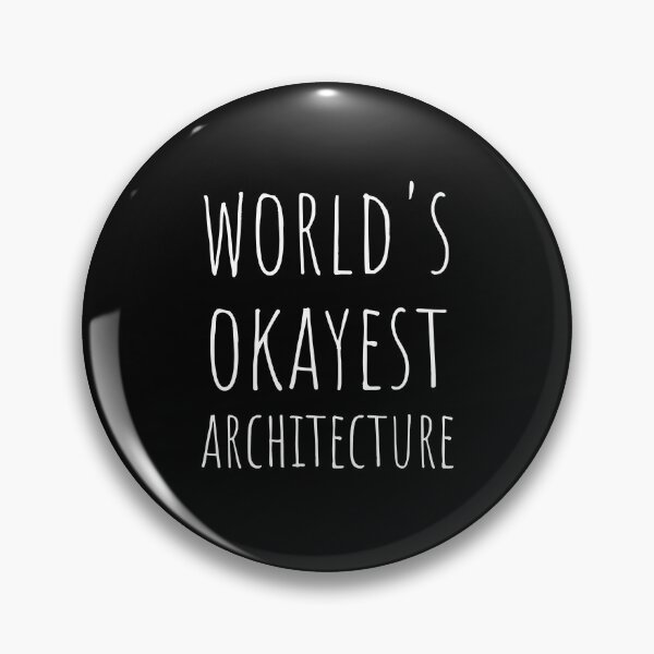 Item preview, WORLD'S OKAYEST ARCHITECTURE designed and sold by T-shirtgallery.