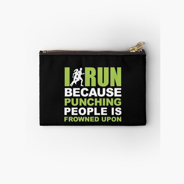Item preview, I Run Beause Punching People Is Frowned Upon designed and sold by clickmostro.
