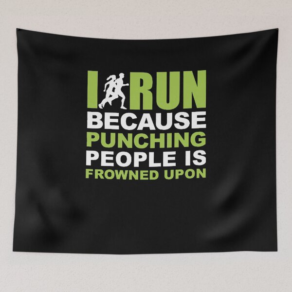 Item preview, I Run Beause Punching People Is Frowned Upon designed and sold by clickmostro.