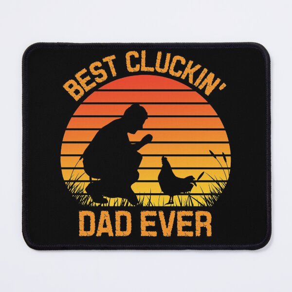 Item preview, Best clukin' dad ever designed and sold by SidTastic .