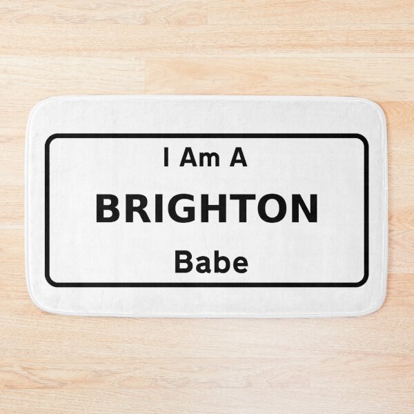 Item preview, I Am A Brighton Babe. designed and sold by NineSevenFour.