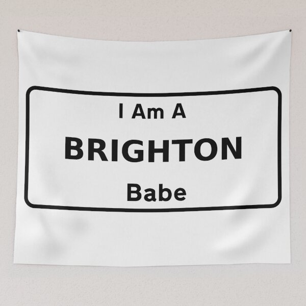 Item preview, I Am A Brighton Babe. designed and sold by NineSevenFour.