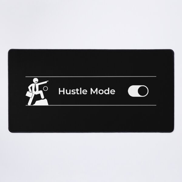 Hustle Desk Mat