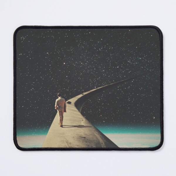 We chose This Road My Dear Mouse Pad