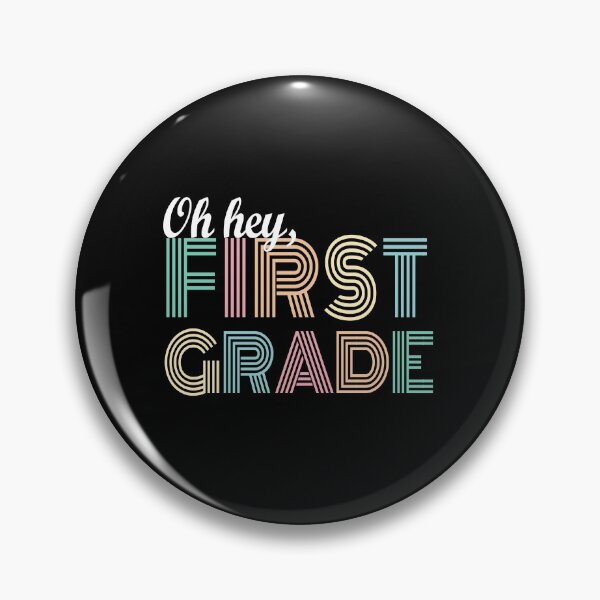Item preview, Oh Hey First Grade, Oh Hey 1st Grade designed and sold by Mirnamar.
