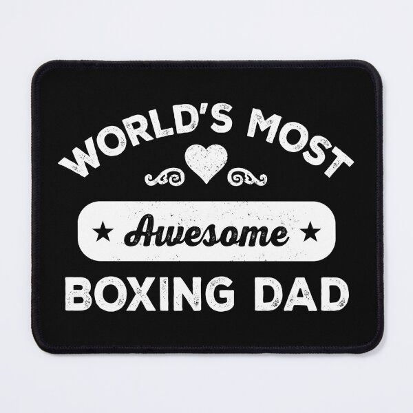 Item preview, World's most awesome boxing dad designed and sold by SidTastic .