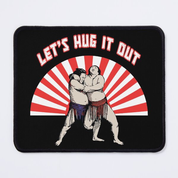 Item preview, Let's hug it out  - funny sumo wrestling  designed and sold by SidTastic .