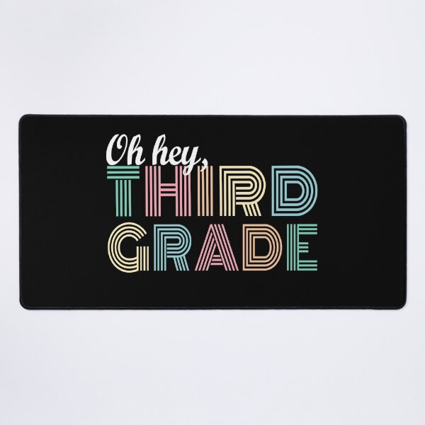 Item preview, Oh Hey Third Grade, Oh Hey 3rd Grade designed and sold by Mirnamar.