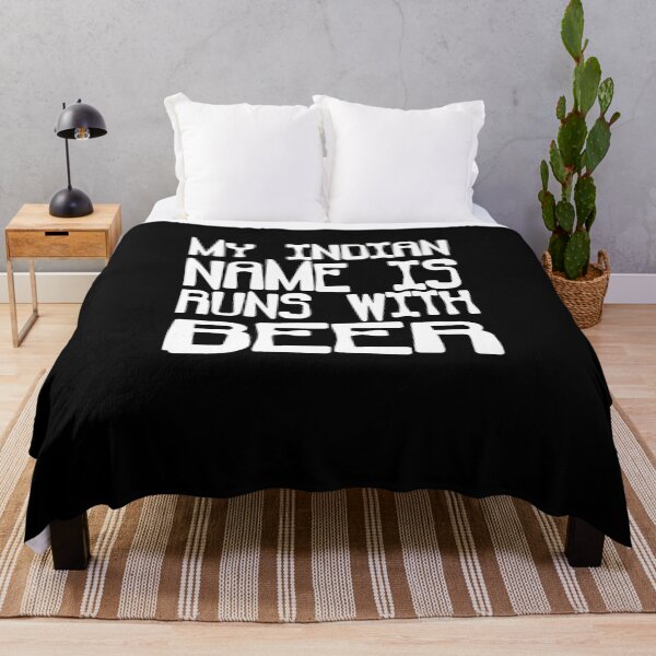 Item preview, My Indian Name Is Runs With Beer designed and sold by clickmostro.