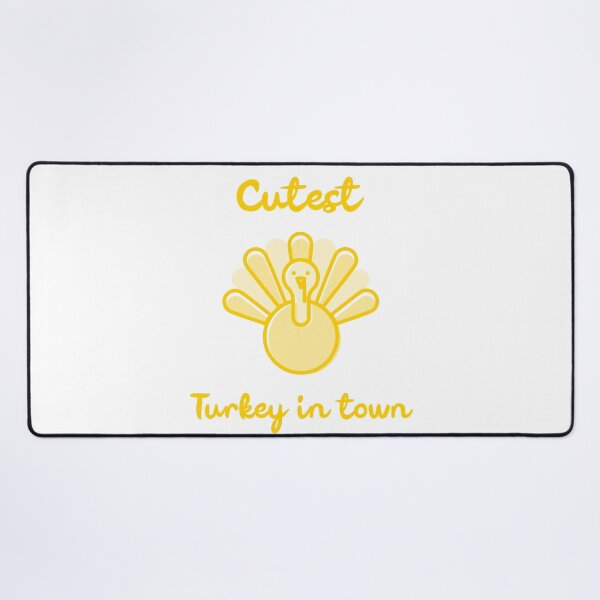 Item preview, Cutest Turkey in Town. Funny Thanksgiving Design. designed and sold by That Cheeky Tee.