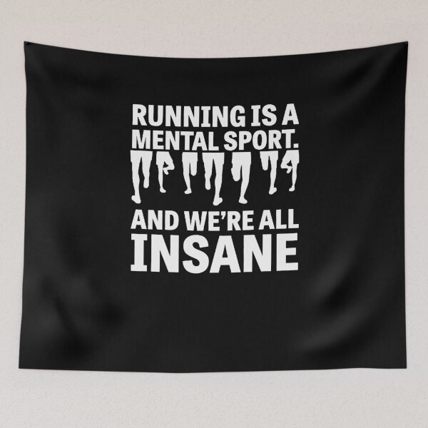 Item preview, Running Is A Mental Sport And We're All Insance designed and sold by clickmostro.