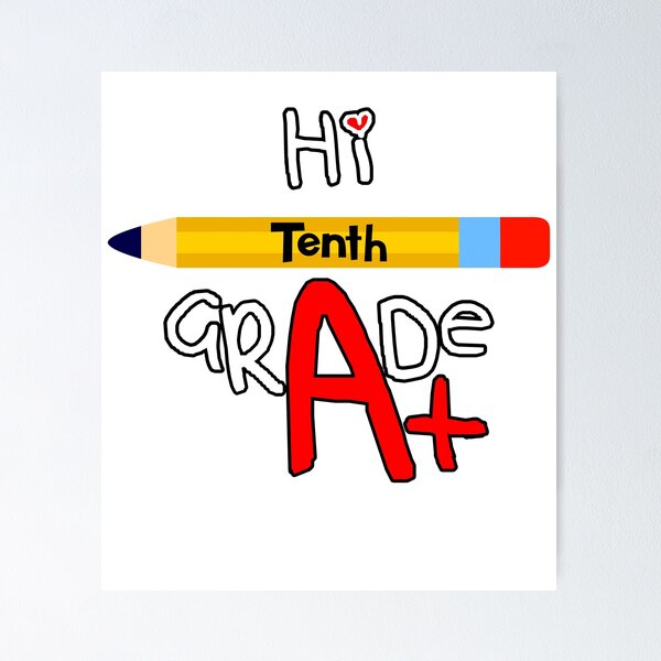 Item preview, Hi Tenth Grade designed and sold by Loving-school.