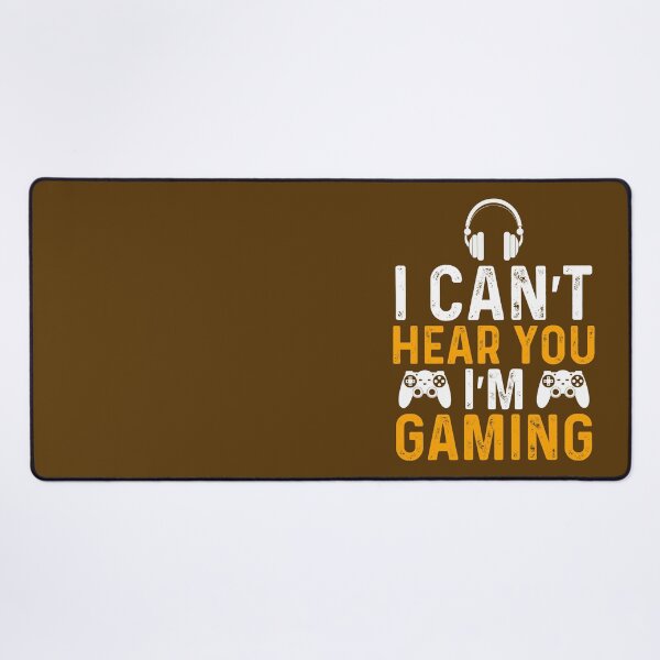 Item preview, I Can't Hear You I'm Gaming  designed and sold by Genjitsu-Art.