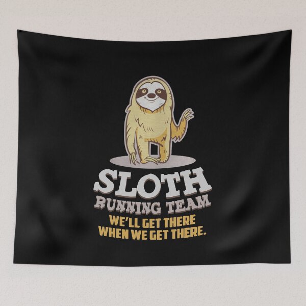 Item preview, Sloth Running Team designed and sold by clickmostro.