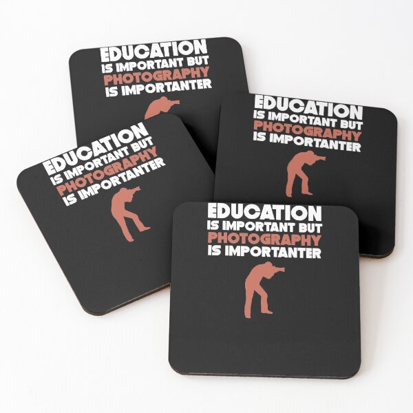 Item preview, Education Is Important But Photography Is Importanter designed and sold by clickmostro.