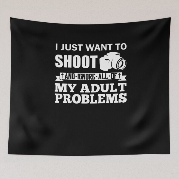 Item preview, I Just Want To Shoot And Ignore All Of My Adult Problems designed and sold by clickmostro.