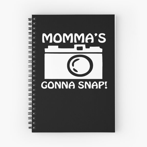 Item preview, Momma's Gonna Snap designed and sold by clickmostro.