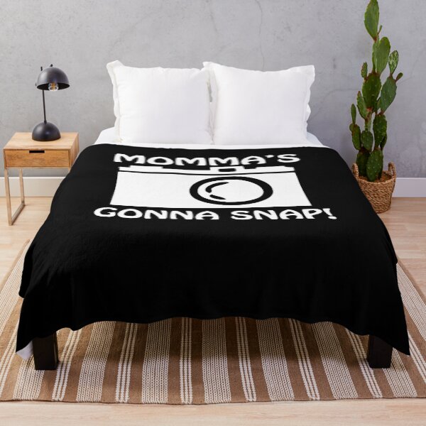 Item preview, Momma's Gonna Snap designed and sold by clickmostro.