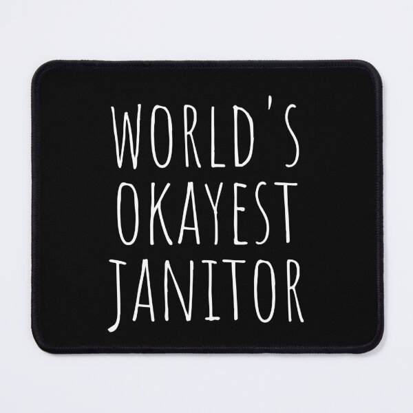 Item preview, WORLD'S OKAYEST JANITOR designed and sold by T-shirtgallery.
