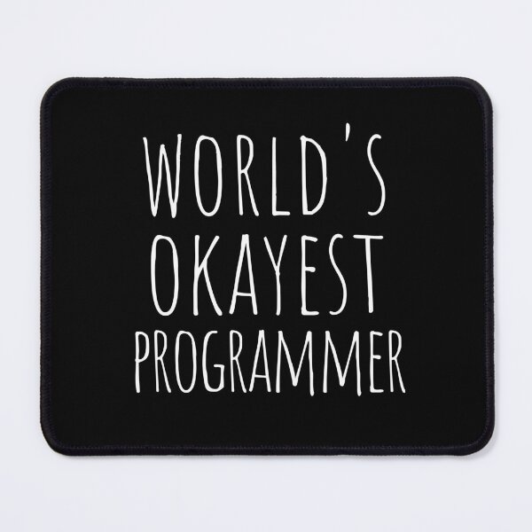 Artikelvorschau, DER OKAYEST PROGRAMMIERER DER WELT entworfen und verkauft von T-shirtgallery.
