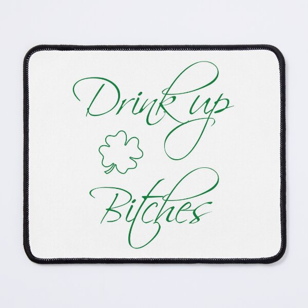 Item preview, Drink Up Bitches St Patrick's Day Shamrock Lucky designed and sold by livianasgifts.