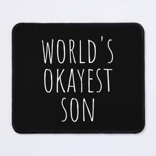Item preview, WORLD'S OKAYEST SON designed and sold by T-shirtgallery.