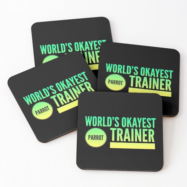 Item preview, World's Okayest Parrot Trainer designed and sold by ojdart.