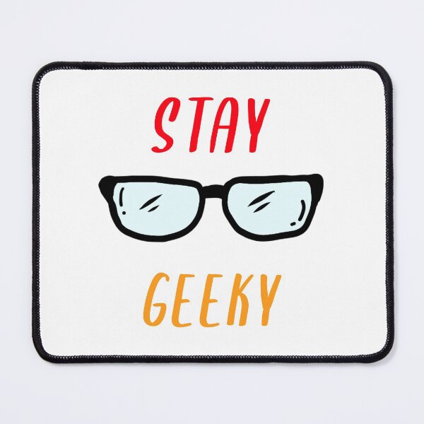 Item preview, Stay Geeky designed and sold by StacieNichols.