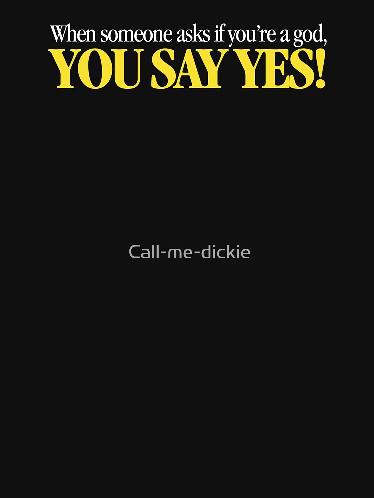 "Ghostbusters When someone asks if you're a god..." Tshirt for Sale