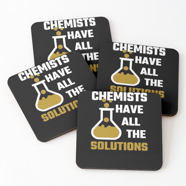 Artikelvorschau, Chemists Have All The Solution entworfen und verkauft von clickmostro.