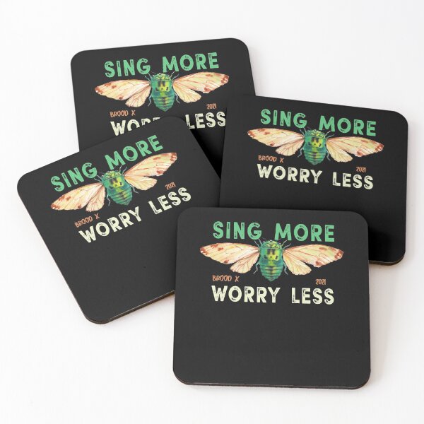 Item preview, Brood X 2021 Sing More Worry Less, Cicada Insect Quote, Entomology Gift for Cicadas Lovers  designed and sold by CapitalDesignss.