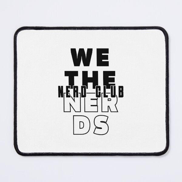 Item preview, We The Nerds - Nerd Club designed and sold by by-ariel24.
