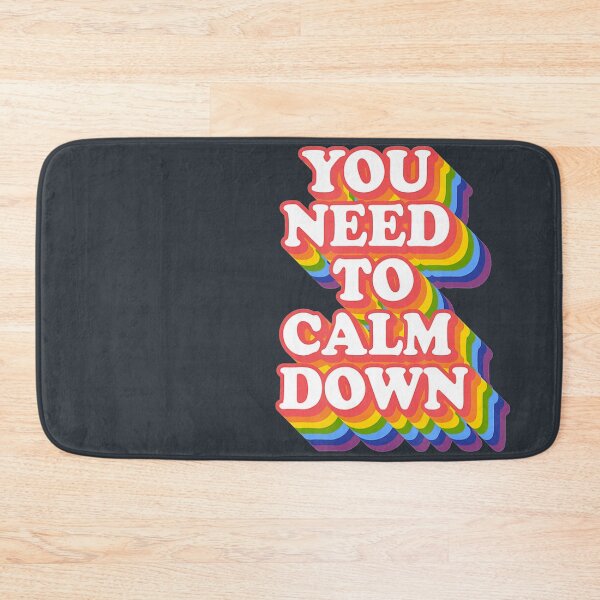 Item preview, Gay Pride Rainbow Equality You Need To Calm Down designed and sold by ArjunManuela.