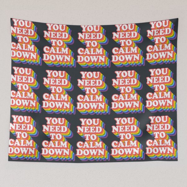Item preview, Gay Pride Rainbow Equality You Need To Calm Down designed and sold by ArjunManuela.