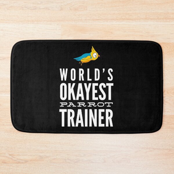 Item preview, World's Okayest Parrot Trainer designed and sold by ojdart.
