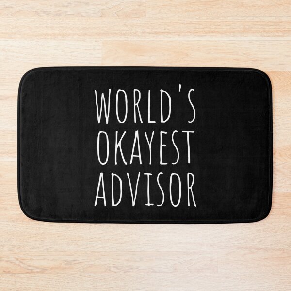 Item preview, WORLD'S OKAYEST ADVISOR designed and sold by T-shirtgallery.