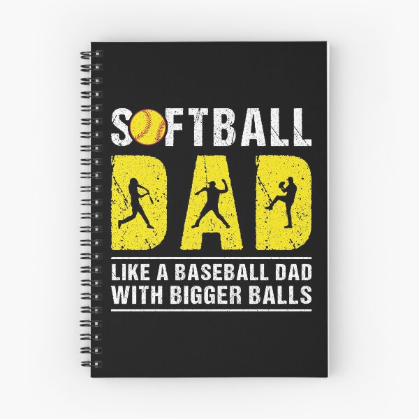Item preview, Softball dad like a baseball dad with bigger balls designed and sold by Dandesin.